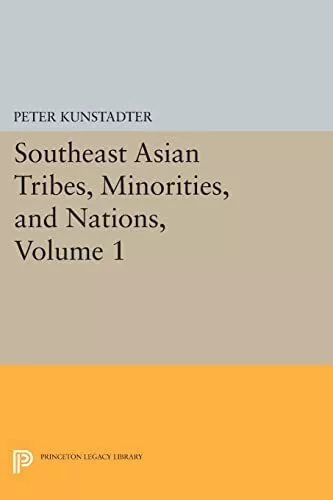 Peter Kunstadte Southeast Asian Tribes, Minorities, and  (Paperback) (US IMPORT)