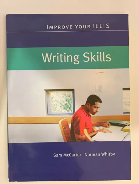 IMPROVE　Writing　(Paperback,...　Whitby　Sam　UK　McCarter,　YOUR　by　PicClick　IELTS　£8.00　Skills　Norman