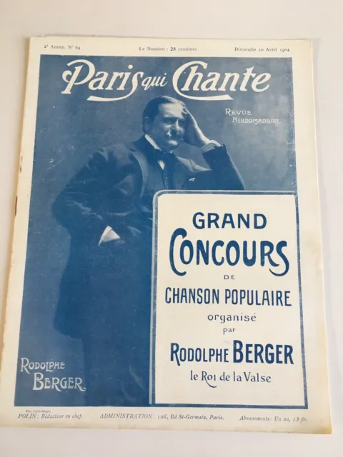 Paris qui chante revue hebdomadaire N.64 partition théâtre 1904 RODOLPHE BERGER