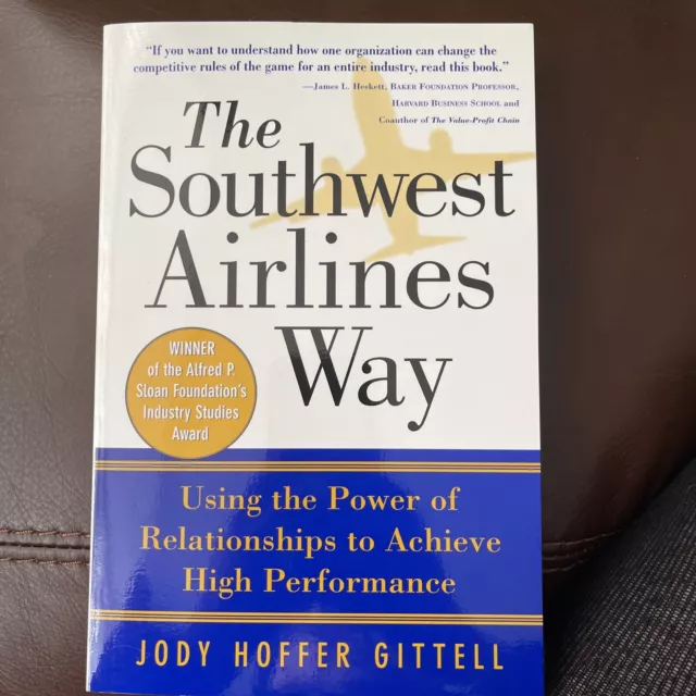 The Southwest Airlines Way by Jody Hoffer Gittell (paperback 2003)
