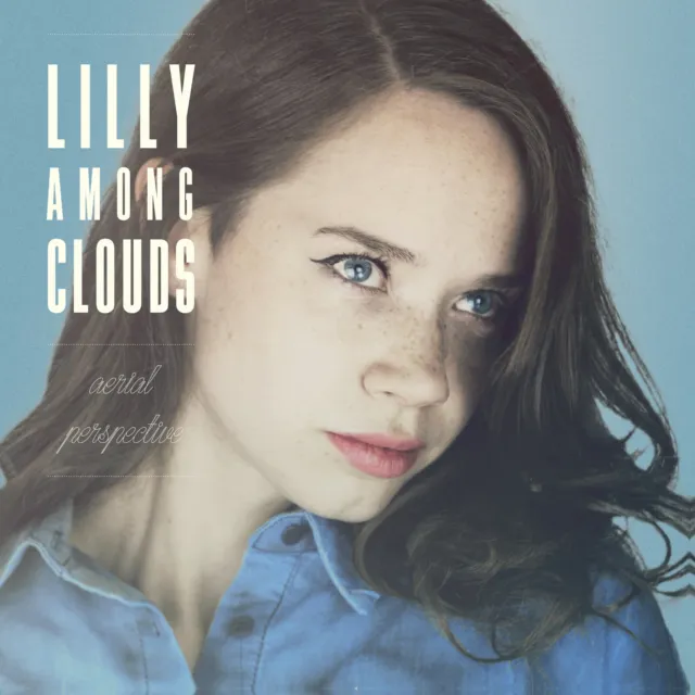 Aerial Perspective - Lilly Among Clouds CD NEU