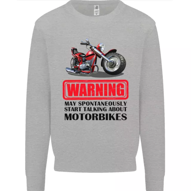 Warning May Spontaneously Talking About Motorbikes Mens Sweatshirt Jumper