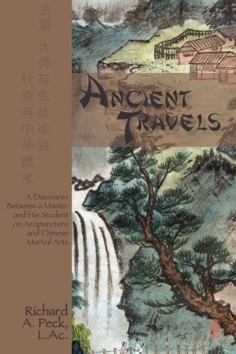 ANCIENT TRAVELS: A DISCOURSE BETWEEN A MASTER AND HIS By Peck Richard A. L.ac.