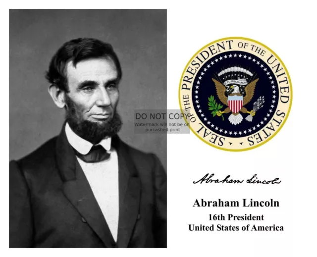 President Abraham Lincoln Presidential Seal Autographed 8X10 Photograph