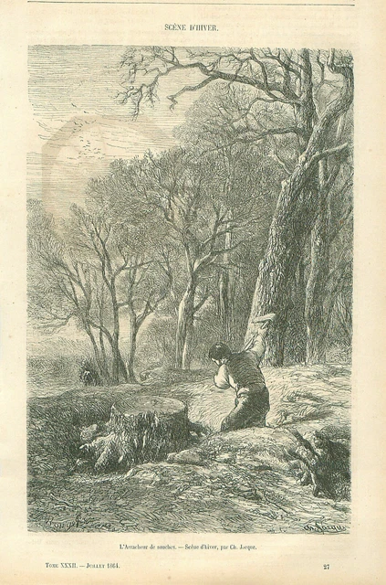 Bucheron L'Arracheur Souches Scène d'Hiver Charles Jacque GRAVURE OLD PRINT 1864