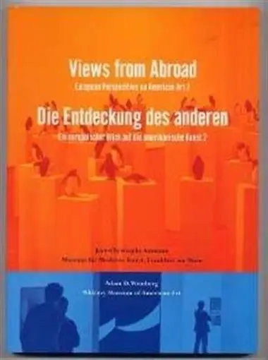 Views From Abroad European Perspectives on Art 2 Whitney Museum 1996