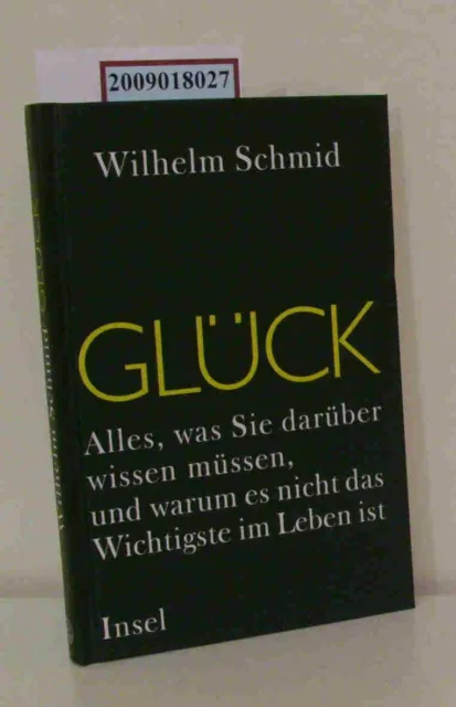 Glück alles, was Sie darüber wissen müssen, und warum es nicht das Wichtigste im