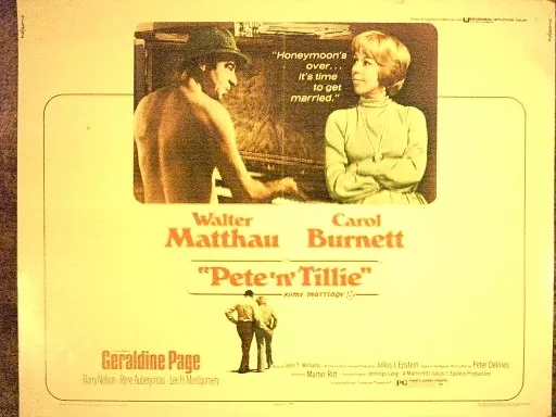 Pete N Tillie 1974 Original Half Sheet  Matthau Burnett