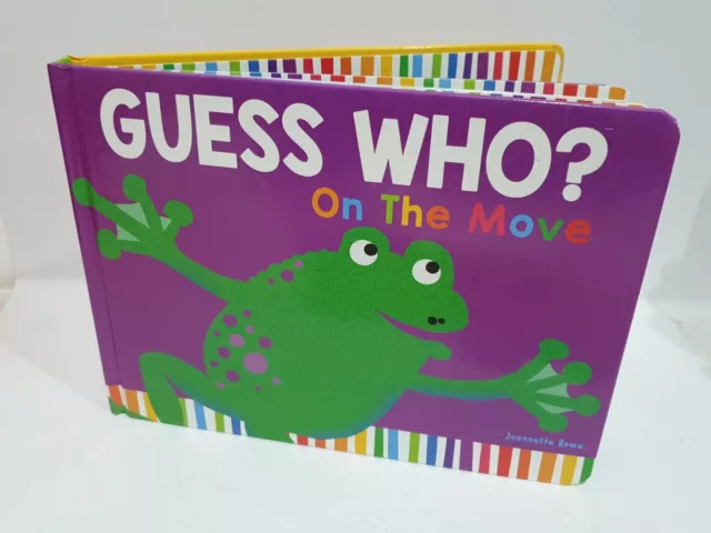 GUESS WHO? On the Move, Board Book, Lift-the-Flap, Large, By Jeannette Rowe