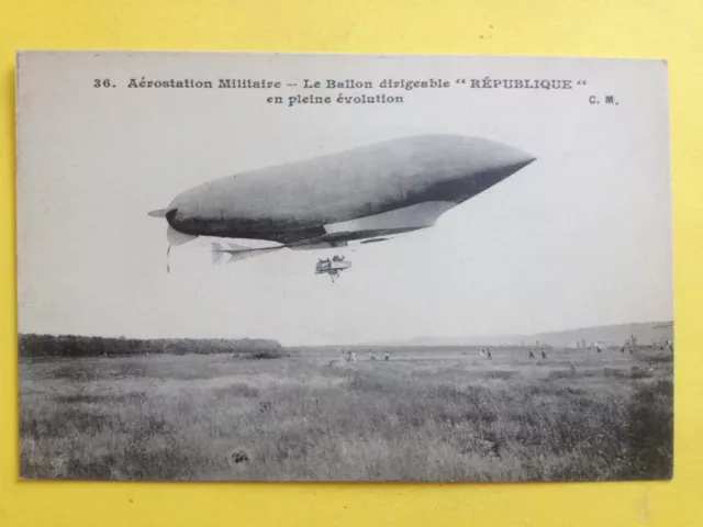 cpa AVIATION BALLON DIRIGEABLE Aérostation Militaire " La République " Airship