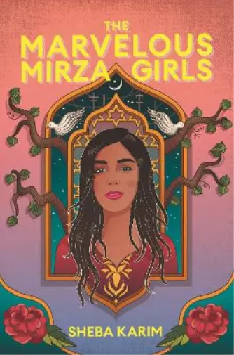 Sheba Karim The Marvelous Mirza Girls (Poche)