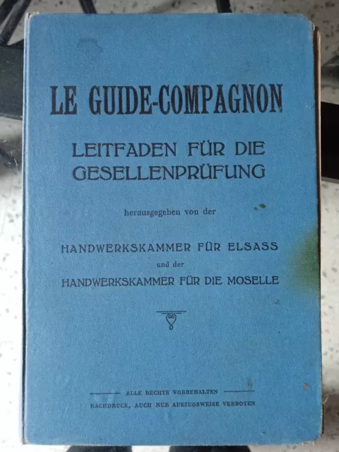 Particularité : Le guide-compagnon Alsace Moselle 1930 avec timbres tuberculose