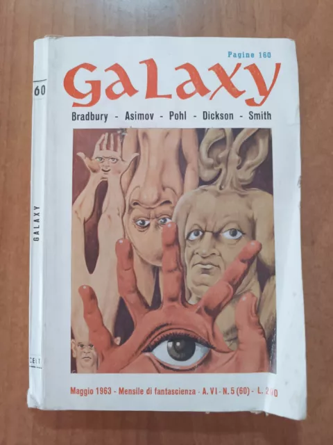 GALAXY n. 60 Isaac Asimov, Ray Bradbury, Robert Bloch, F. Pohl La Tribuna 1963