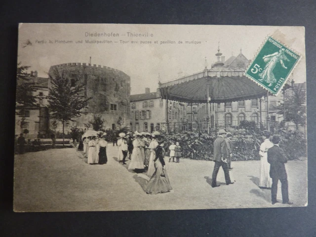THIONVILLE Diedenhofen Moselle CPA 57 tour aux puces et pavillon de musique
