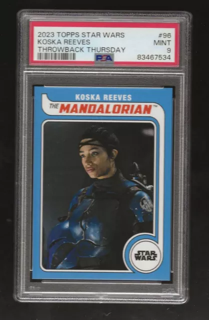 2023 Topps  Star Wars Throwback Thursday #96  Koska Reeves  Psa 9 Mint