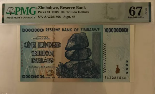 100 Trillion Zimbabwe Dollar Banknote Pmg-67 Epq New Superb Gem Uncirculated P91