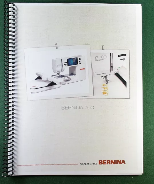 Bernina 700 Instruction Manual: Full Color & Protective Covers!