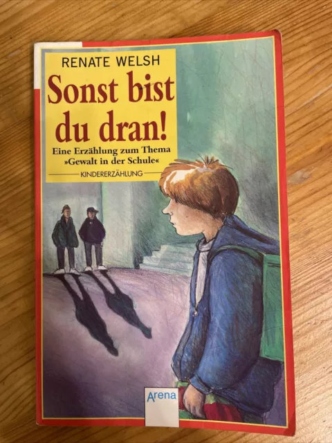 Sonst bist du dran von Renate Welsh (1994, Taschenbuch)