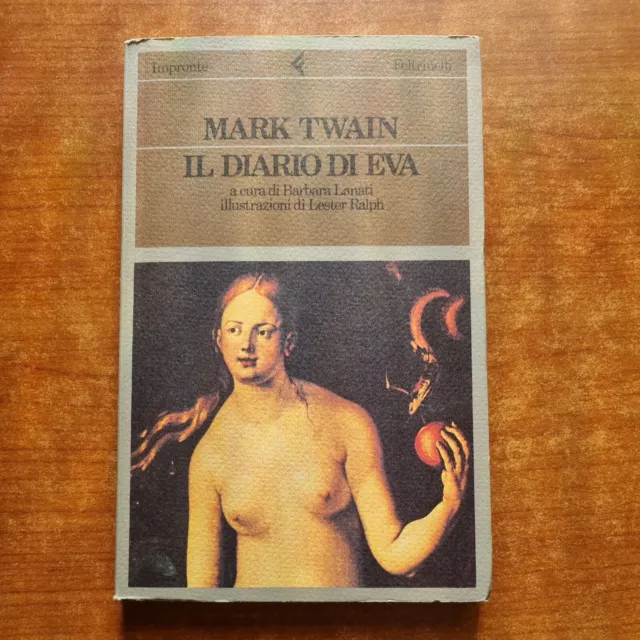 Mark Twain - Il Diario Di Eva - Feltrinelli - 1983-V