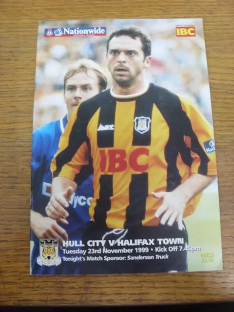 23/11/1999 Hull City v Halifax Town  . UK ORDERS ALL INCLUDE FREE ROYAL MAIL POS