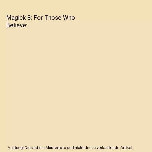 Magick 8: For Those Who Believe, Shé D'Montford