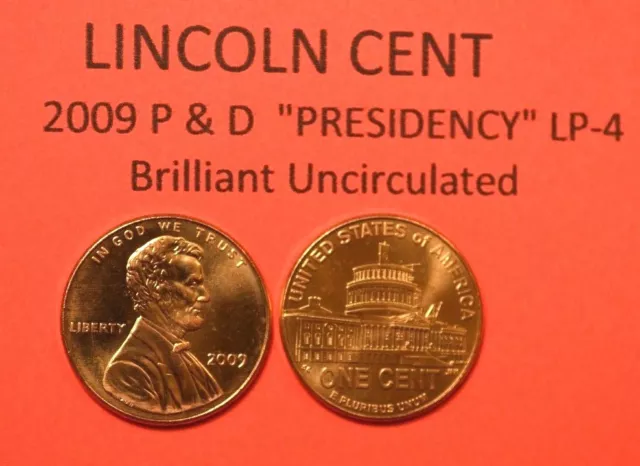 2009 P&D Uncirculated Lincoln Bicentennial Cent Penny Set - Presidency