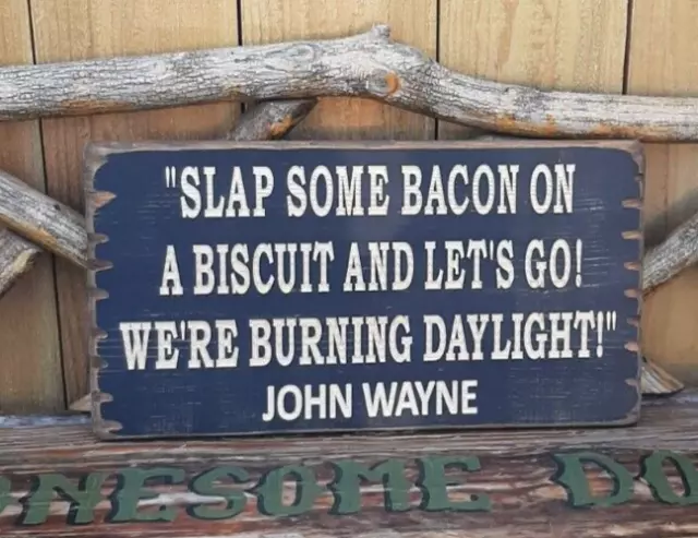 John Wayne/Rustic/Wood/Sign/Western/Cowgirls/Cowboys/Old West/Bunkhouse/décor 2