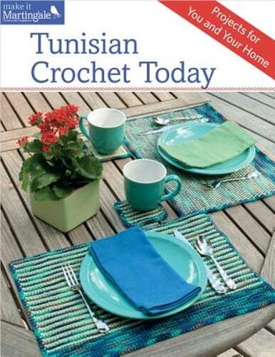 Tunisian Crochet Today: Projects for You and Your Home by Sheryl Thies: Used