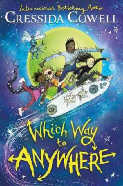 Cressida Cowell: Which Way to Anywhere [2022] paperback