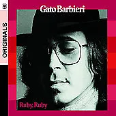 GATO BARBIERI - Ruby Ruby - CD - Original Recording Remastered - **Excellent**