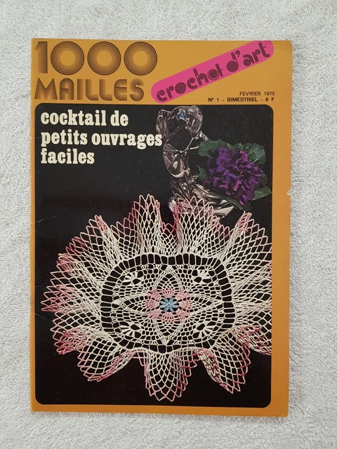 Idées Mailles Spécial Crochet Napperons au fil du temps - Broderies