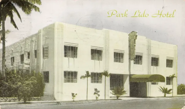 Miami Beach Park Lido Hotel Advertising Ocean Drive 1950s Vtg Postcard Z6