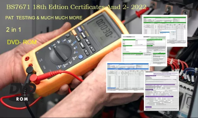 Electrical & PAT TESTING Certificates BS7671 18th Edition Amd 2: 2022...DVD-ROM