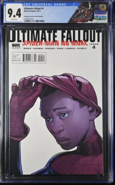 Ultimate Fallout #4 2nd Print Pichelli CGC 9.4 Beautiful! 1st App Miles Morales