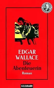 Die Abenteuerin. von Edgar Wallace | Buch | Zustand gut