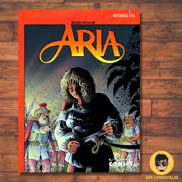 Aria Integral 10 / Kult Comics /  Michel Weyland / Comic / Fantasy / NEU