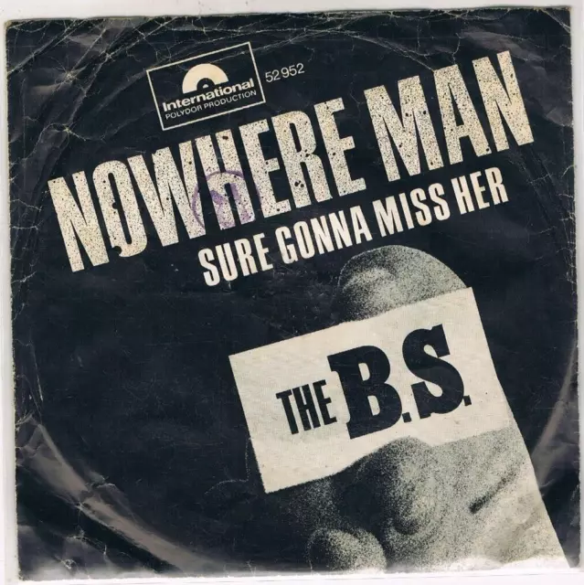 7" - BEATLES Coverversion - The B. S. - NOWHERE MAN - german PS