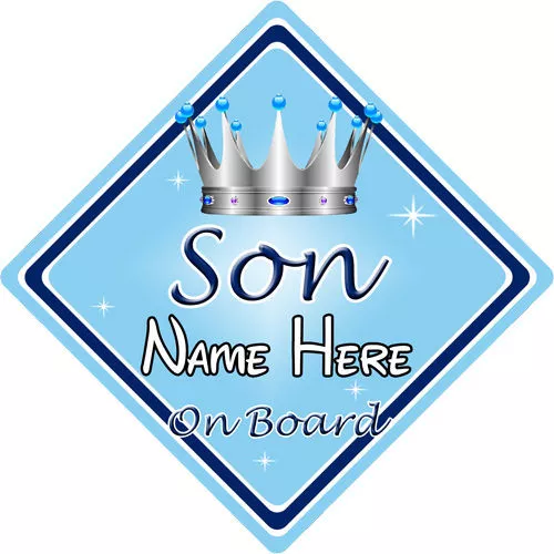 Baby On Board Car Sign ~ Son On Board ~ L.Blue - Personalised