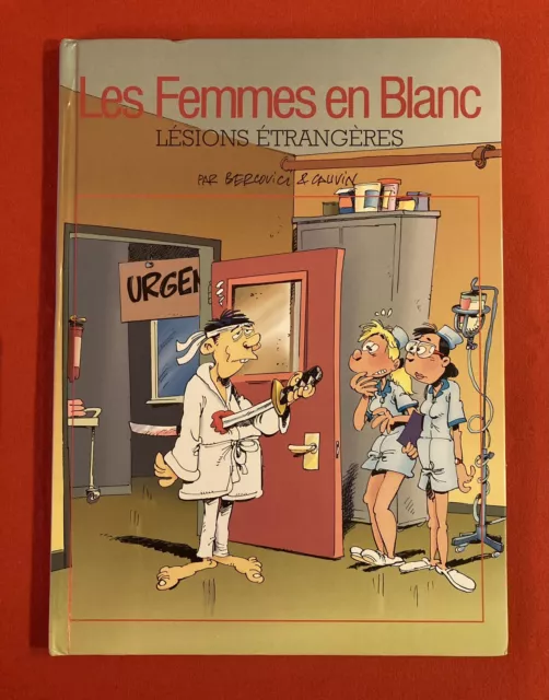 Les Femmes En Blanc N’25 Lésions Étrangères France Loisirs 2004 Bon État Bd