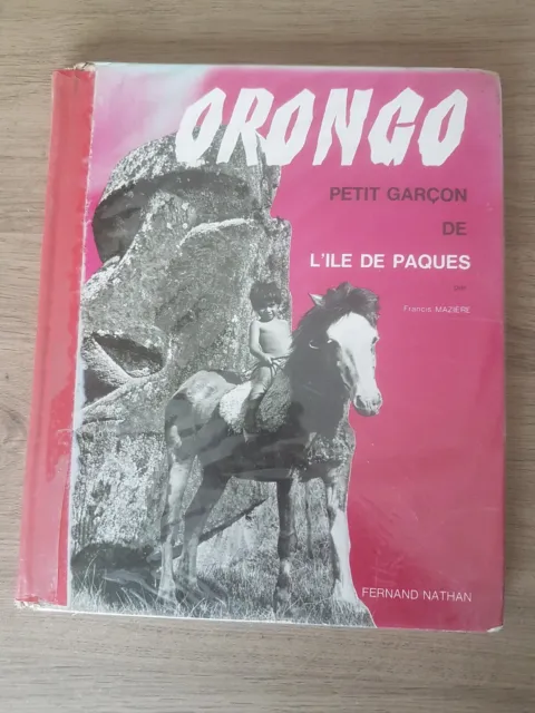 Livre ancien Orongo petit garçon de l'île de Pâques / Mazière / 1965