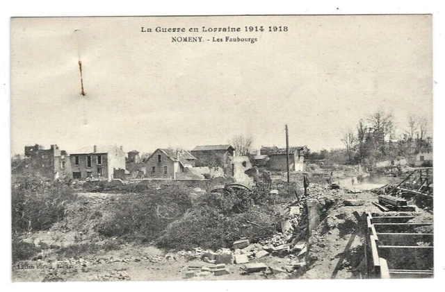 CPA 54 NOMENY, the faubourgs, the war in Lorraine 1914-18, dated 1920