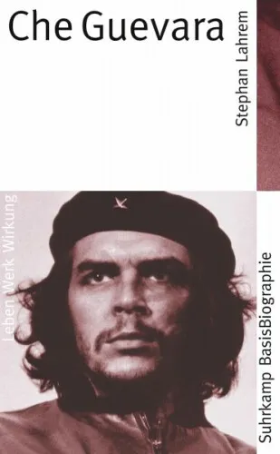 Che Guevara|Stephan Lahrem|Broschiertes Buch|Deutsch