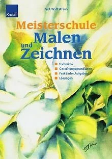 Meisterschule Malen und Zeichnen: Gestaltungsgrundl... | Buch | Zustand sehr gut