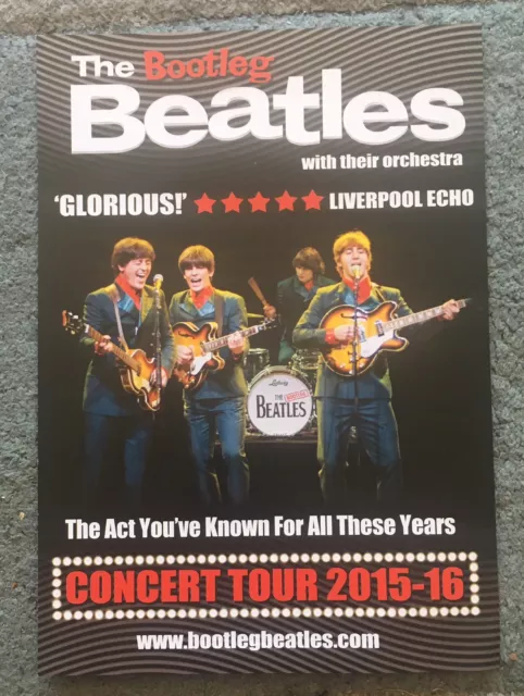 The Bootleg Beatles Concert Tour 2015-16 A5 U.K. tour Flyer item Double Sided