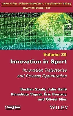 Innovation in Sport - Innovation Trajectories and