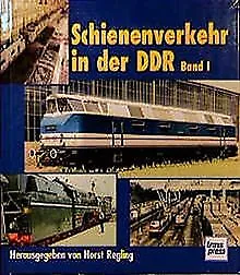 Schienenverkehr in der DDR 1 von Regling, Horst | Buch | Zustand gut