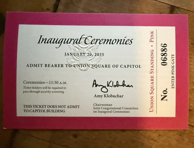 2025 OFFICIAL STAMPED Trump Inauguration Pink TICKET W/hologram And