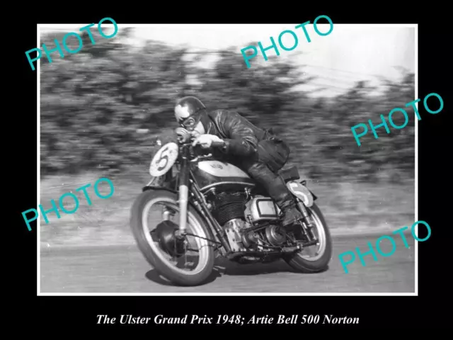 Old Historic Motorcycle Photo Of Artie Bell Racing His Norton 500 Ulster 1948