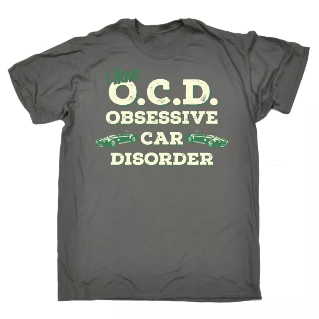 OCD Obsessive Car Disorder T-SHIRT Cars Petrol Head Top Funny birthday gift