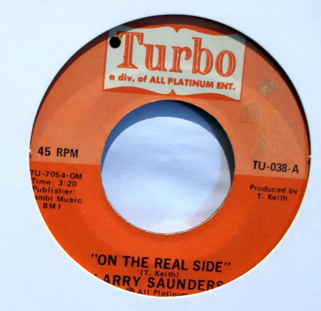 Larry Saunders - On the real side 1974 US Turbo 45